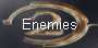 Enemies